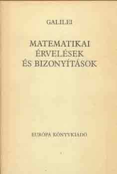 Galileo Galilei - Matematikai rvelsek s bizonytsok