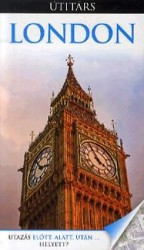 London - titrs - Utazs eltt, alatt, utn ... helyett?