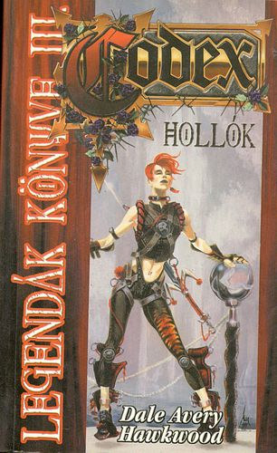 Dale Avery - Codex: Legendák könyve III. - Hollók