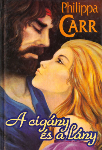 Philippa Carr - A cigny s a lny