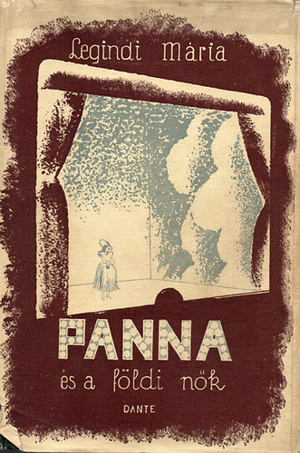 Legindi M�ria - Panna �s a f�ldi n�k