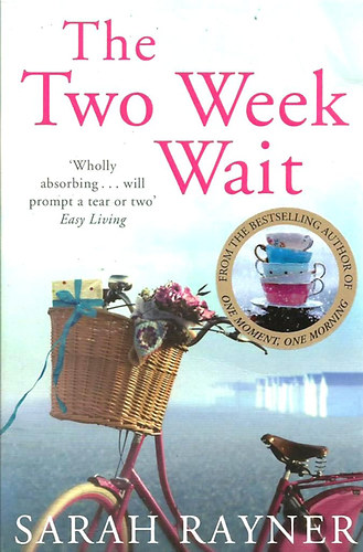 Sarah Rayner - The Two Week Wait