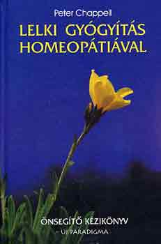 Peter Chappell - Lelki gy�gy�t�s homeop�ti�val