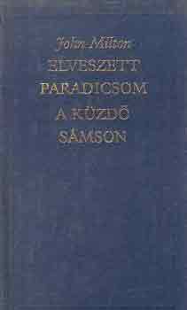 John Milton - Elveszett paradicsom-A küzdő Sámson