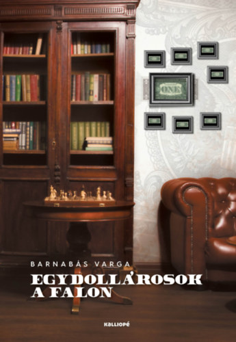 Barnab�s Varga - Egydoll�rosok a falon
