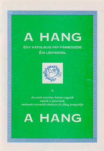 Dombi Ferenc - A hang (egy katolikus pap prbeszde gi lnyekkel) 6.