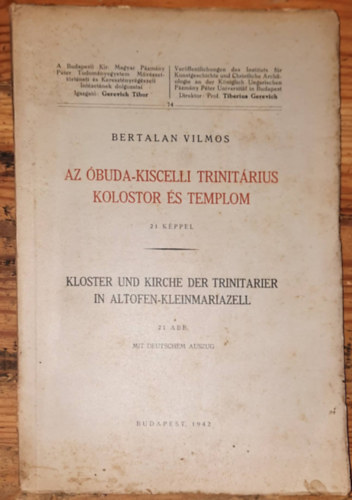 Bertalan Vilmos - Az buda-Kisceli Trinitrius Kolostor s Templom