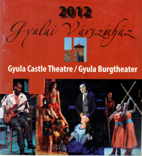 Gyulai Vrsznhz 2012