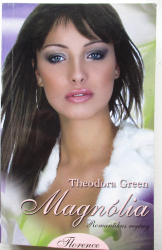 Theodora Green - Magn�lia
