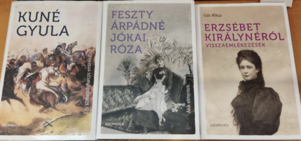 Falk Miksa, Feszty �rp�dn� J�kai R�za Kun� Gyula - 3 db Akik elmentek... + Egy szabads�gharcos eml�kiratai + Erzs�bet kir�lyn�r�l visszaeml�kez�sek