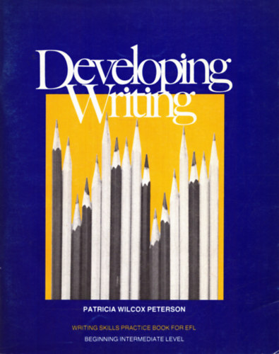 Patricia Wilcox Peterson - Developing Writing