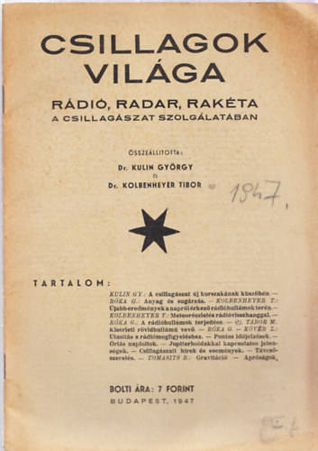 Dr. Kulin Gyrgy  (szerk.) - Csillagok vilga - Rdi, radar, rakta a csillagszat szolglatban