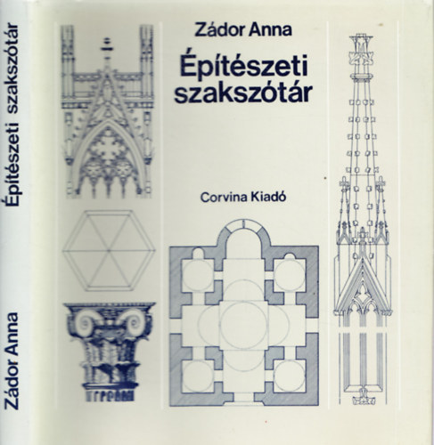 Zádor Anna - Építészeti szakszótár