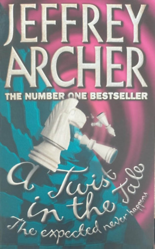 Jeffrey Archer - A Twist in the Tale