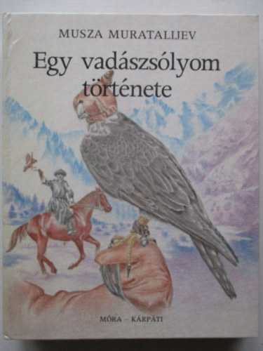 Musza Muratalijev - Egy vadszslyom trtnete