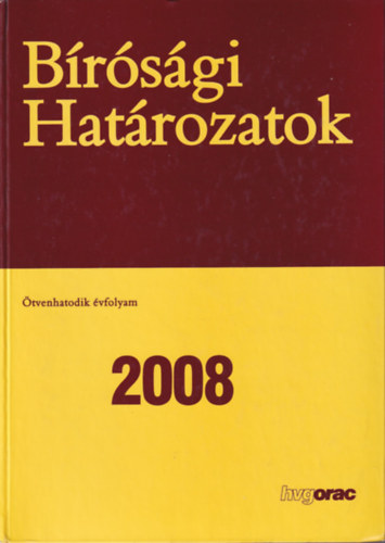 B�r�s�gi Hat�rozatok - 2008
