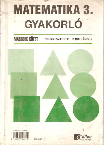 Scherlein-Hajdu-Kves - MATEMATIKA 3. GYAKORL II. KTET