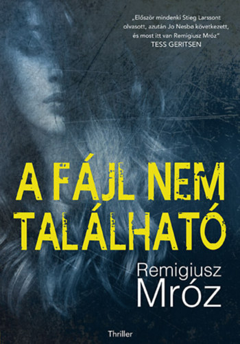 Remigiusz Mróz - A fájl nem található