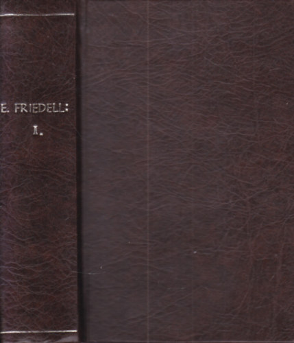 Anthony Blunt, Egres Odo S.O. Cist, S�ren Kierkegard Egon Friedell - 5 db. m� egybek�tve (Az �jkori kult�ra t�rt�nete I-II. + M�v�szet �s te�ria It�li�ban + Szent Bern�t �lete �s tan�t�sa + �nvizsg�lat - Isten v�ltozatlans�ga)