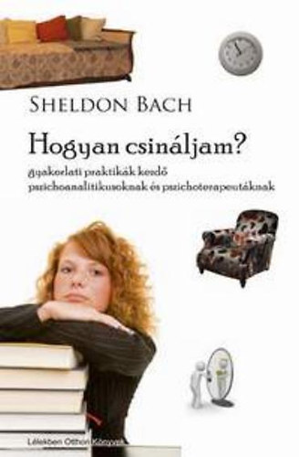 Sheldon Bach - Hogyan Csináljam?