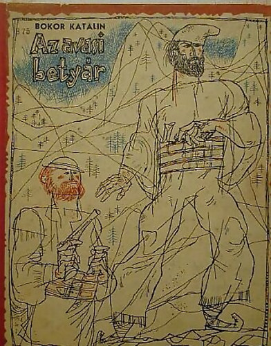 Bokor Katalin - Az avasi bety�r