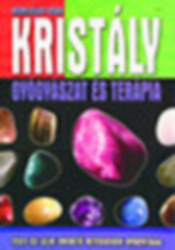 Komlssy Vera - Kristlygygyszat- s terpia