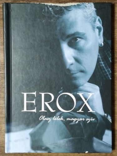 Erox Martini - Dsi Viktoria - Imredy Pter - Olasz llek, magyar szv