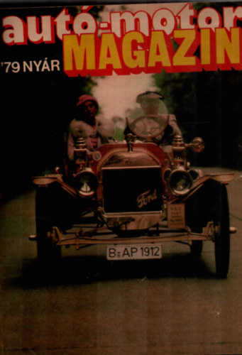 Aut-motor magazin 1979. nyr, sz. - Aut motor 1979. 7-24. szmok.