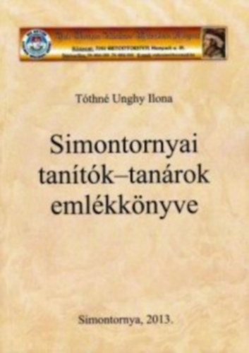 Tthn Unghy Ilona - Simontornyai tantk - tanrok emlkknyve