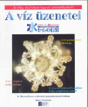 Masaru Emoto - A vz zenetei