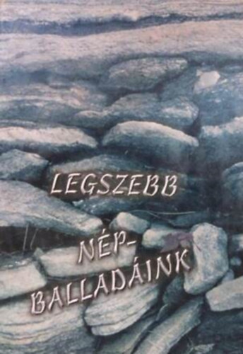 Fodor Irn  (szerk.) - Legszebb npballadink