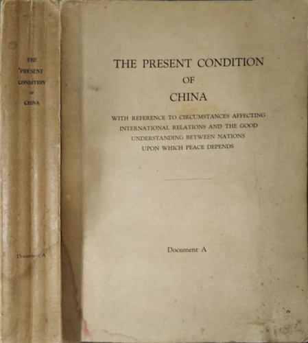 The Present Condition of China