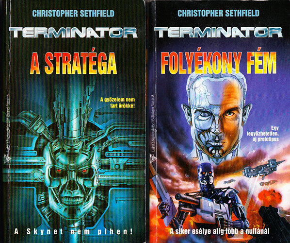 Christopher Sethfield - Folyékony fém - A Stratéga (Terminator) I-II.