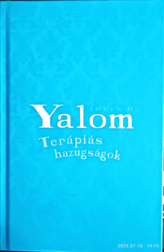 Irvin D. Yalom - Terpis hazugsgok