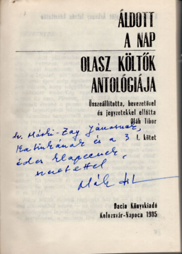 Olh Tibor - ldott a nap -Olasz kltk antolgija I-II. ktet - dediklt