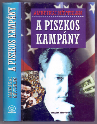 Anonymous - A piszkos kampny (Primary Colors)
