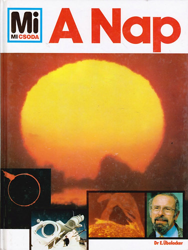 Erich �belacker dr. - A Nap (Mi micsoda)