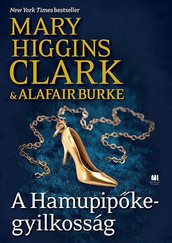 Mary Clark Higgins Alafair Burke - A Hamupip�ke-gyilkoss�g