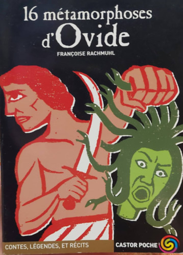 Franoise Rachmhl - 16 Mtamorphoses d'Ovide