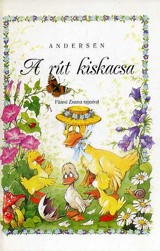 Hans Christian Andersen - A rt kiskacsa