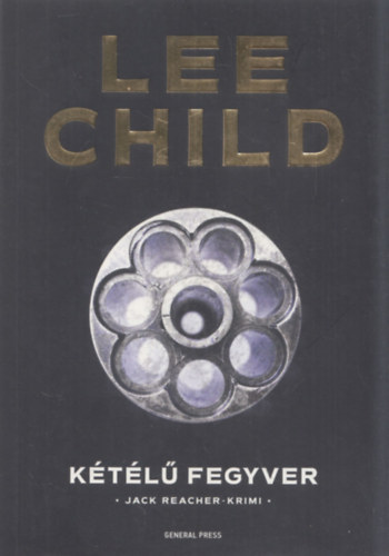 Lee Child - Ktl fegyver