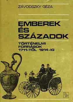 Z�vodszky G�za - Emberek �s sz�zadok
