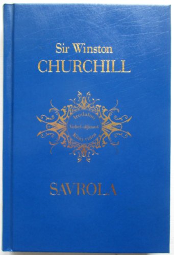 Winston S. Churchill - Savrola - Forradalom Laurniban