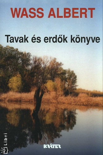 Wass Albert - Tavak s erdk knyve