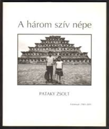 Pataky ZSolt - A hrom szv npe