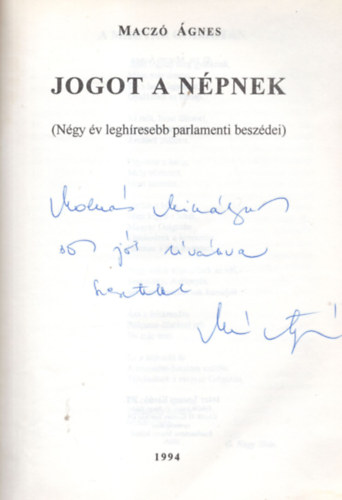 Macz gnes - Jogot a npnek - dediklt