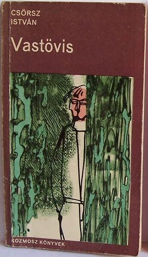 Csörsz István - Vastövis
