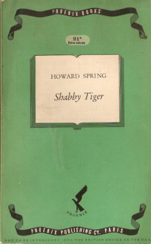 Howard Spring - Shabby tiger