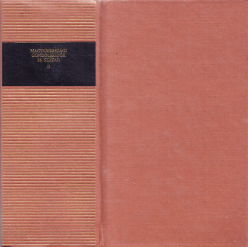 Magyarországi gondolkodók, 18. század Bölcsészettudományok, II.