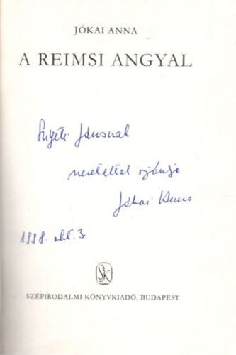 Jkai Anna - A Reimsi angyal - dediklt
